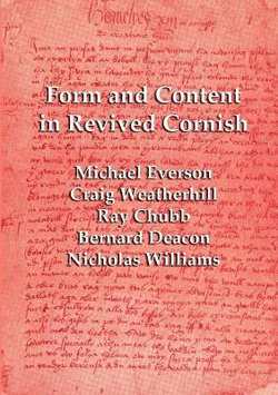 Form and Content in Revived Cornish