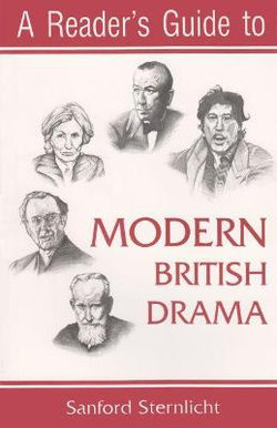 A Reader's Guide to Modern British Drama