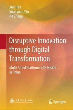 Disruptive Innovation by Digital Transformation