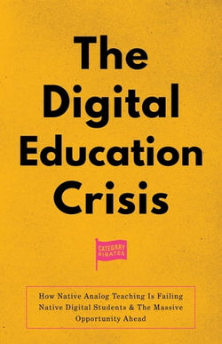 The Digital Education Crisis