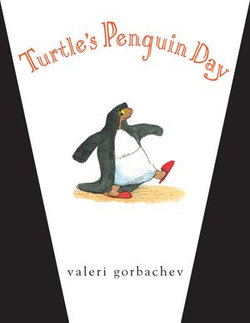 Turtle's Penguin Day