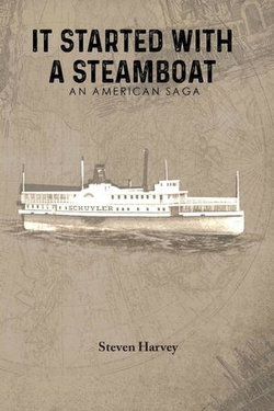 It Started with a Steamboat