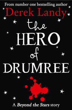 The Hero of Drumree: Beyond the Stars