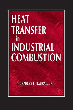 Heat Transfer in Industrial Combustion