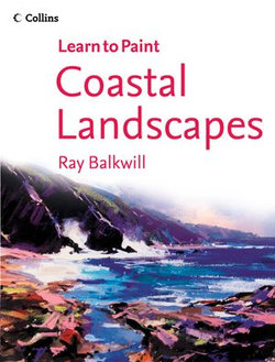 Coastal Landscapes (Collins Learn to Paint)