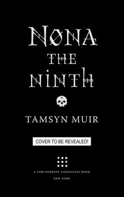 Nona the Ninth