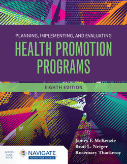 Planning, Implementing and Evaluating Health Promotion Programs