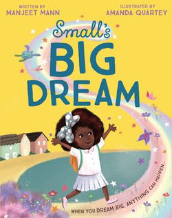 Small’s Big Dream