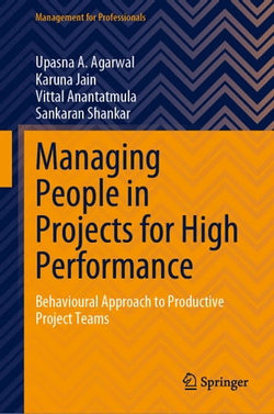 Managing People in Projects for High Performance