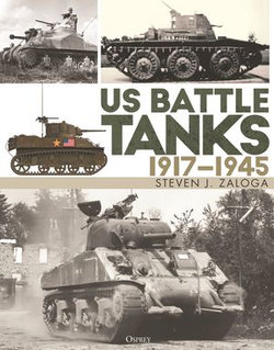 US Battle Tanks 1917–1945