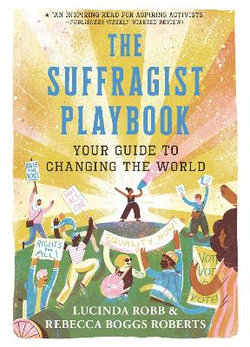 The Suffragist Playbook