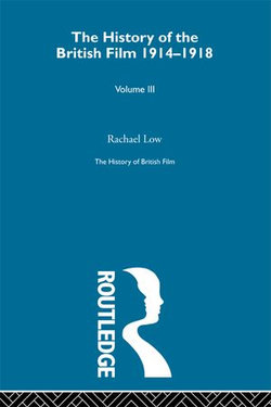 The History of British Film (Volume 3)