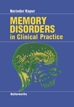 Memory Disorders in Clinical Practice