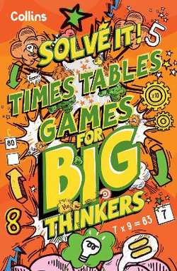 Solve It! - Times Table Games for Big Thinkers