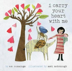 I Carry Your Heart with Me