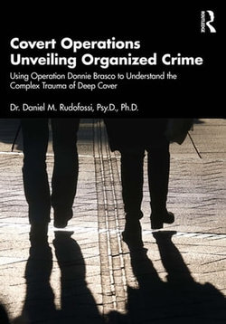 Covert Operations Unveiling Organized Crime