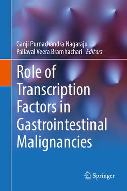 Role of Transcription Factors in Gastrointestinal Malignancies