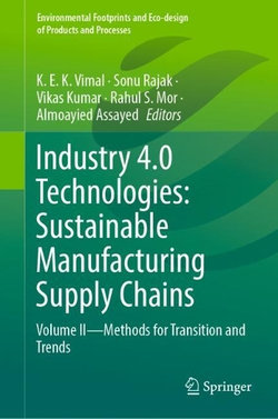 Industry 4. 0 Technologies: Sustainable Manufacturing Supply Chains