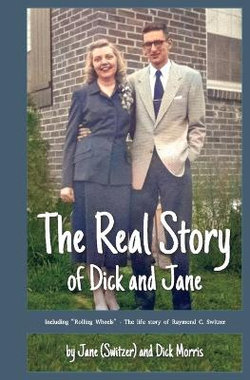 The Real Story of Dick and Jane