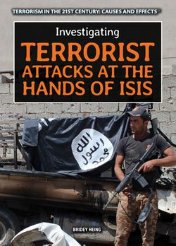 Investigating Terrorist Attacks at the Hands of ISIS