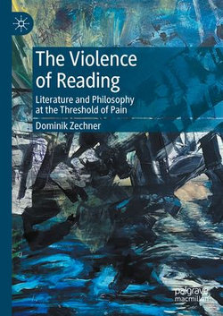 The Violence of Reading