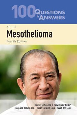 100 Questions & Answers About Mesothelioma