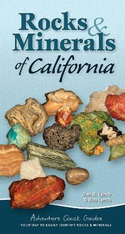 Rocks and Minerals of California