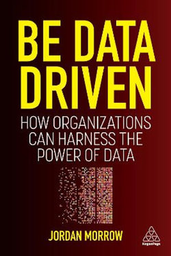 Be Data Driven