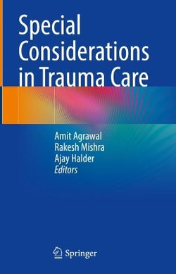 Special Considerations in Trauma Care