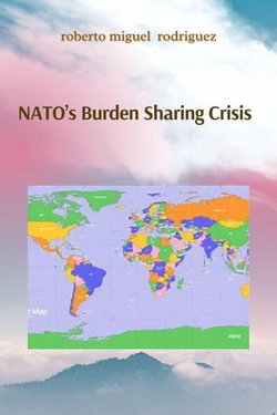 NATO'S Burden Sharing Crisis