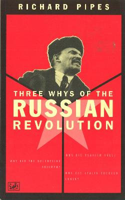 Three Whys Of Russian Revolution