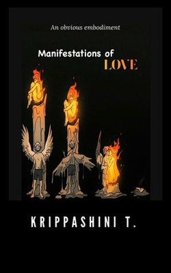 Manifestations of Love