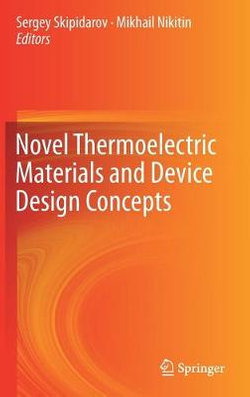 Novel Materials and Device Design Concepts