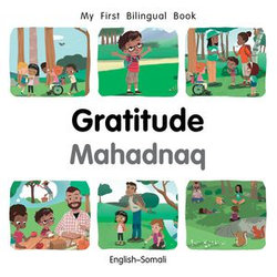 My First Bilingual Book–Gratitude (English–Somali)