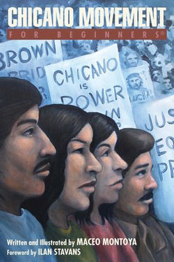 Chicano Movement For Beginners