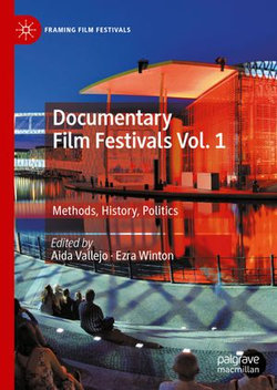 Documentary Film Festivals Vol. 1