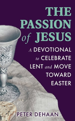 The Passion of Jesus