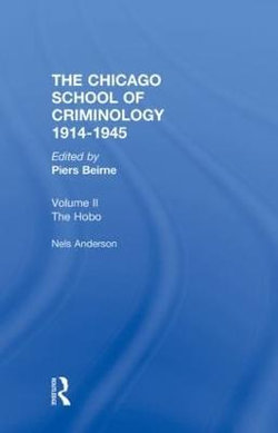 CHICAGO SCHOOL CRIMINOLOGY Volume 2