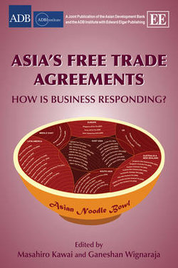 Asia's Free Trade Agreements