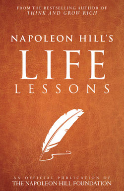 Napoleon Hill's Life Lessons