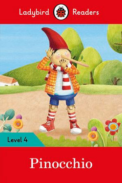 Ladybird Readers Level 4 - Pinocchio (ELT Graded Reader)