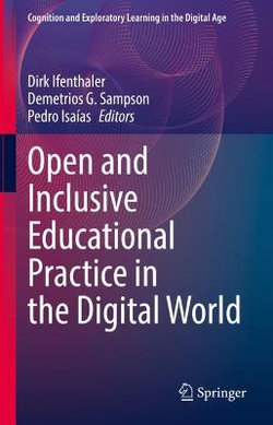 Open and Inclusive Educational Practice in the Digital World