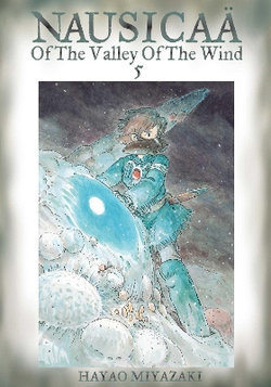 Nausicaae of the Valley of the Wind, Vol. 5