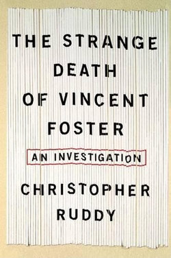 Strange Death of Vincent Foster