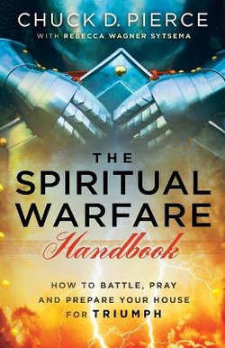 The Spiritual Warfare Handbook