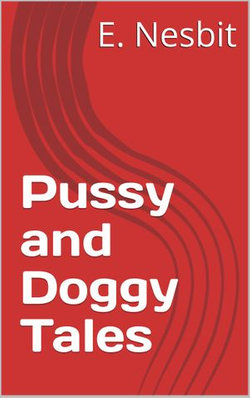 Pussy and Doggy Tales