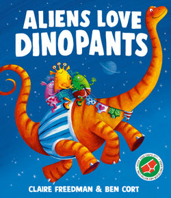 Aliens Love Dinopants