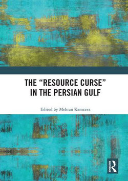 The “Resource Curse” in the Persian Gulf