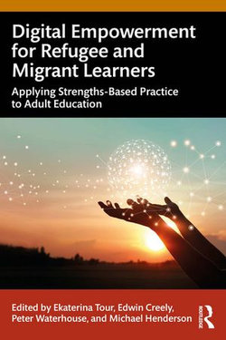 Digital Empowerment for Refugee and Migrant Learners