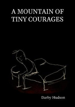 Mountain of Tiny Courages